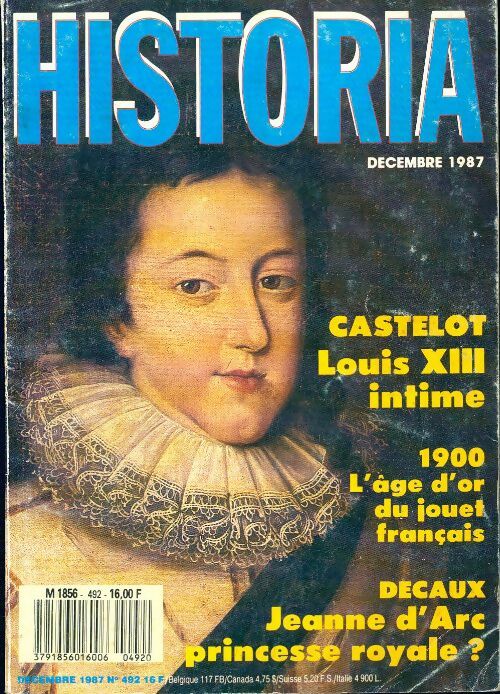 Historia n°492 : Louis XIII intime / 1900, l'âge d'or du jouet français - Collectif - Livre