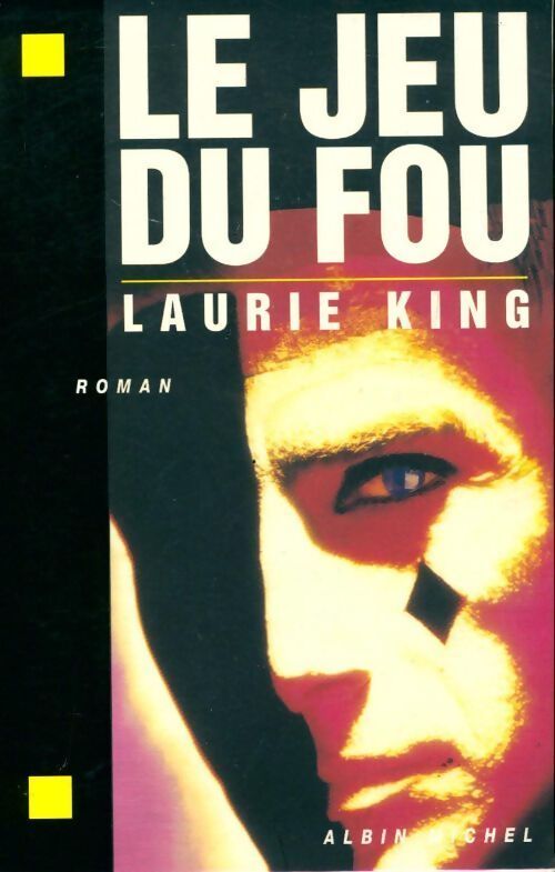 Le jeu du fou - Laurie King - Livre