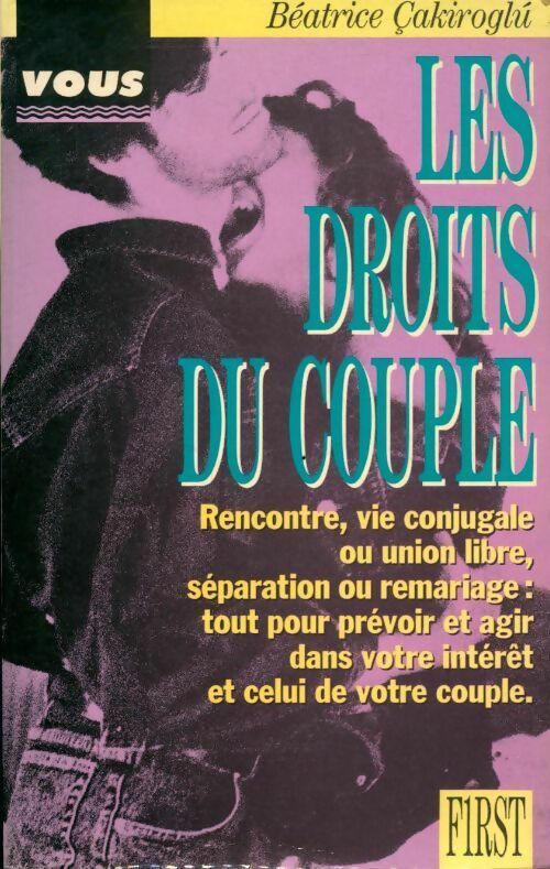Les droits du couple - Béatrice Cakiroglu - Livre