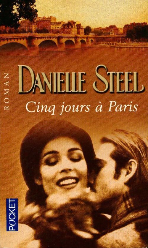 Cinq jours à Paris - Danielle Steel - Livre