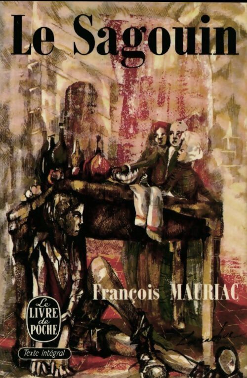 Le sagouin - François Mauriac - Livre
