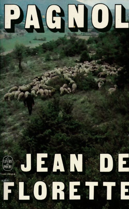 Jean de Florette - Marcel Pagnol - Livre