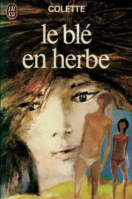 Le blé en herbe - Colette - Livre