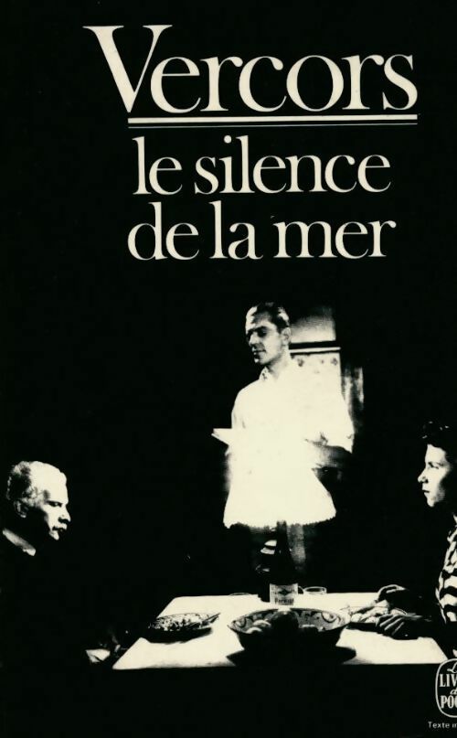 Le silence de la mer - Vercors - Livre