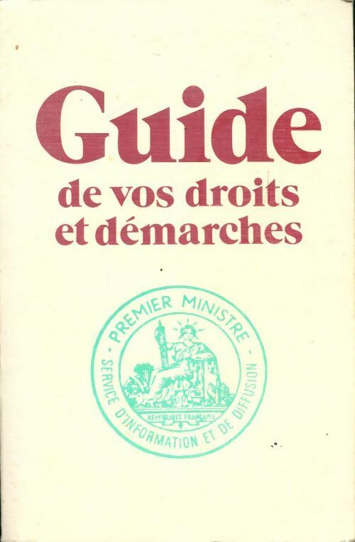 Guide des vos droits et démarches - Collectif - Livre