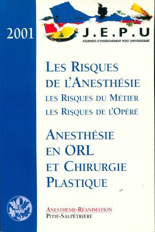 Anesthésie en ORL et chirurgie plastique - Collectif - Livre