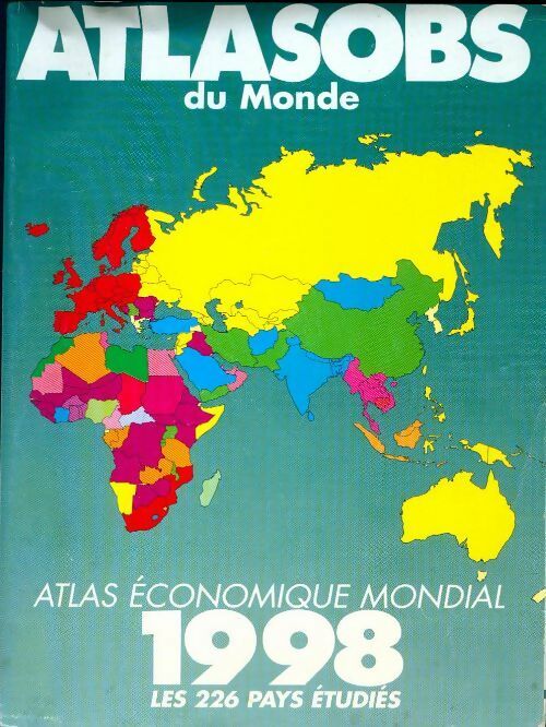 Atlas économique mondial 1998. Les 226 pays étudiés - Collectif - Livre