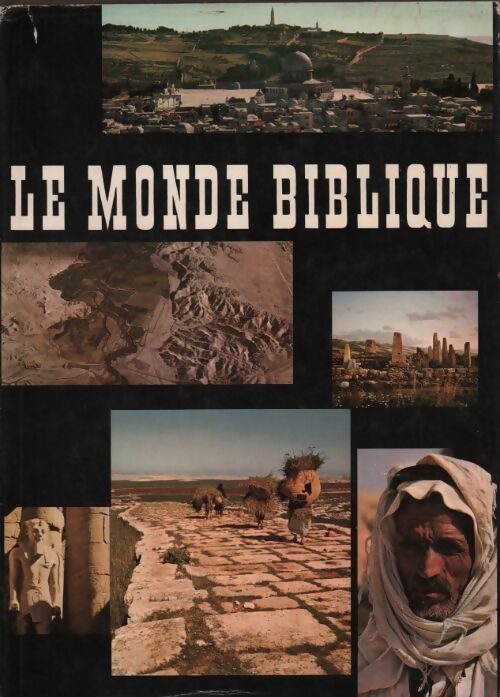 Le monde biblique - Hans Wildberger - Livre