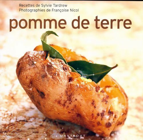 Pomme de terre - Sylvie Tardrew - Livre