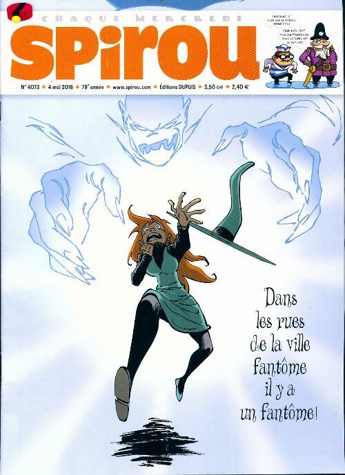 Spirou n°4073 : Dans les rues de la ville fantôme, il y a un fantôme - Collectif - Livre