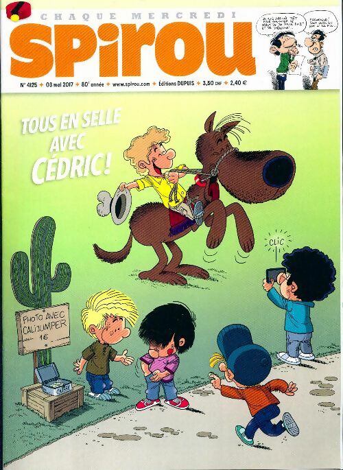 Spirou n°4125 : Tous en selle avec Cédric ! - Collectif - Livre
