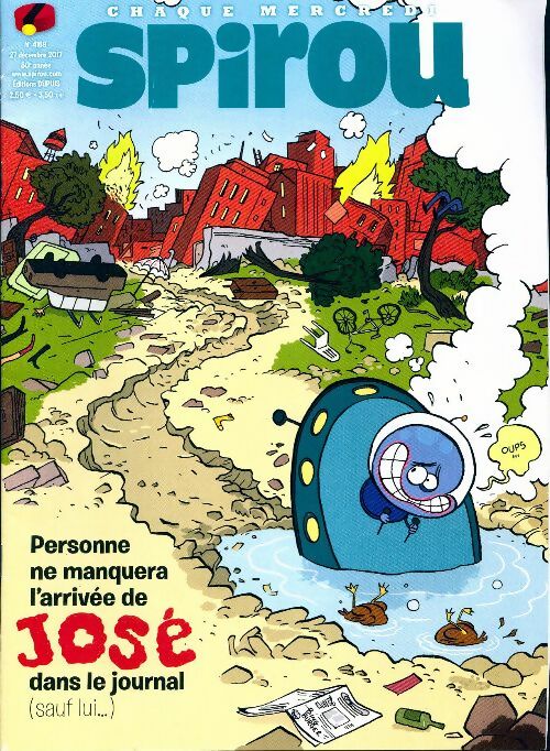 Spirou n°4159 : Personne ne manquera l'arrivée de José - Collectif - Livre