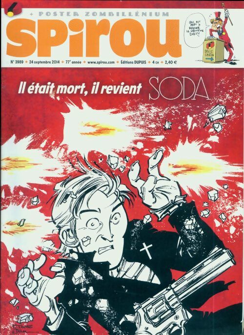 Spirou n°3989 : Il était mort, il revient SODA - Collectif - Livre