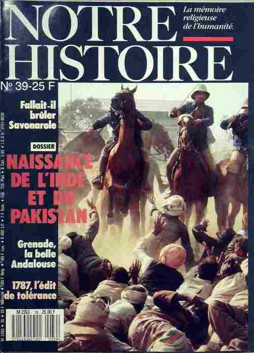 Notre histoire n°39 : Naissance de l'Inde et du Pakistan - Collectif - Livre