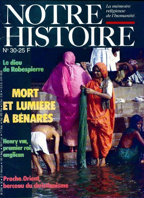 Notre histoire n°30 : Mort et lumière à Bénares - Collectif - Livre