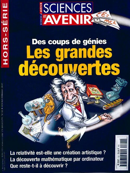 Science et avenir Hors-Série n°126 : Les grandes découvertes - Collectif - Livre