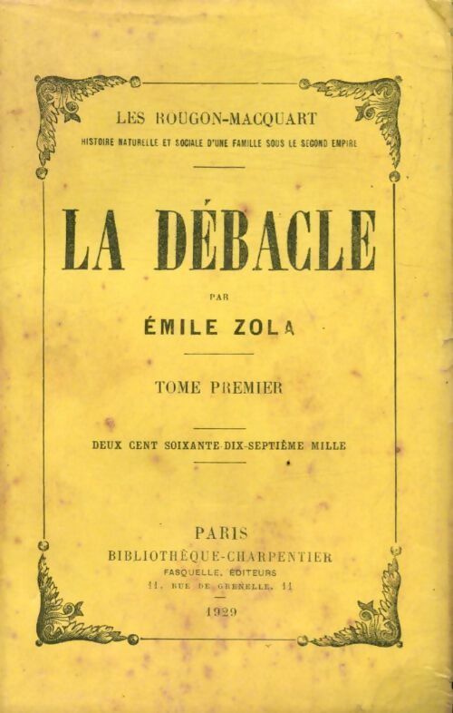 La débâcle Tome I - Emile Zola - Livre