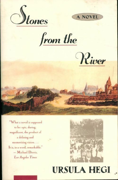 Stones from the river - Ursula Hegi - Livre