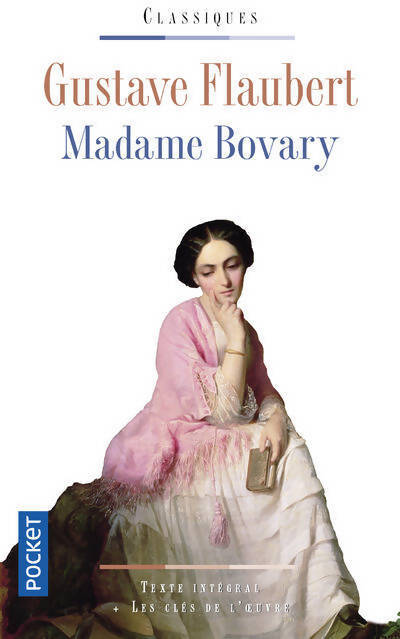Madame Bovary - Gustave Flaubert - Livre