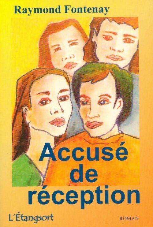 Accusé de réception - Raymond Fontenay - Livre