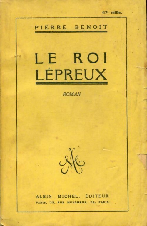 Le roi lépreux - Pierre Benoit - Livre