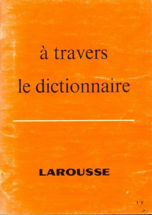 A travers le dictionnaire - S. Roller - Livre