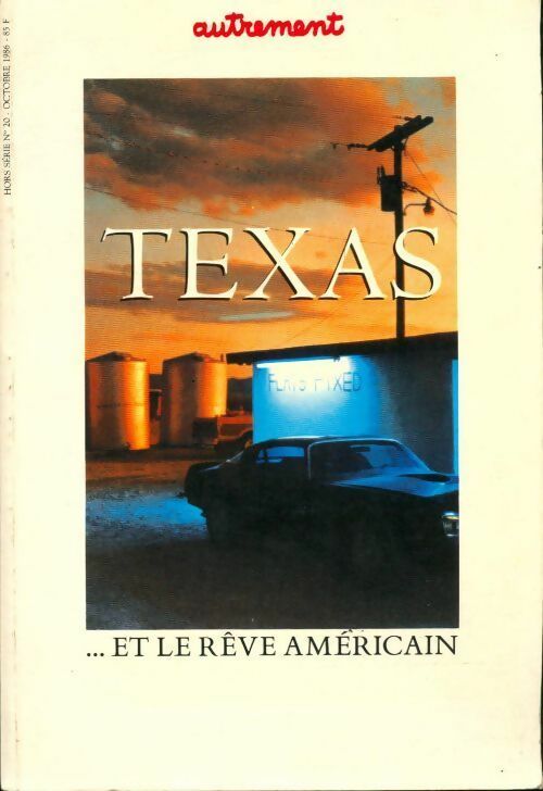 Texas... et le rêve américain - Collectif - Livre