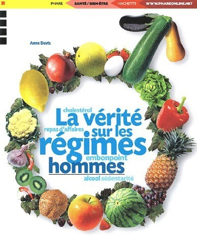La vérité sur les régimes hommes - Marie-Christine Deprund - Livre