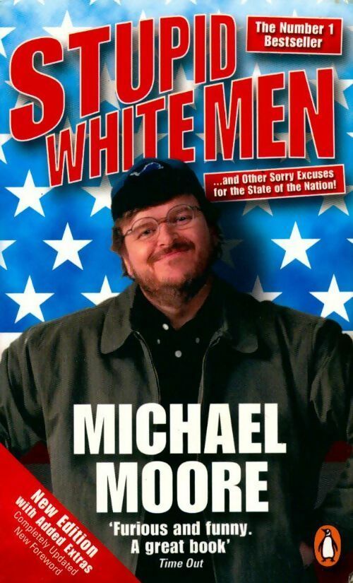 Stupid white men - Heather Killingray - Livre