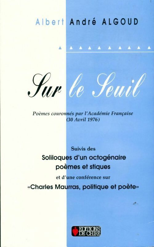 Sur le seuil - Albert Algoud, André Algoud - Livre