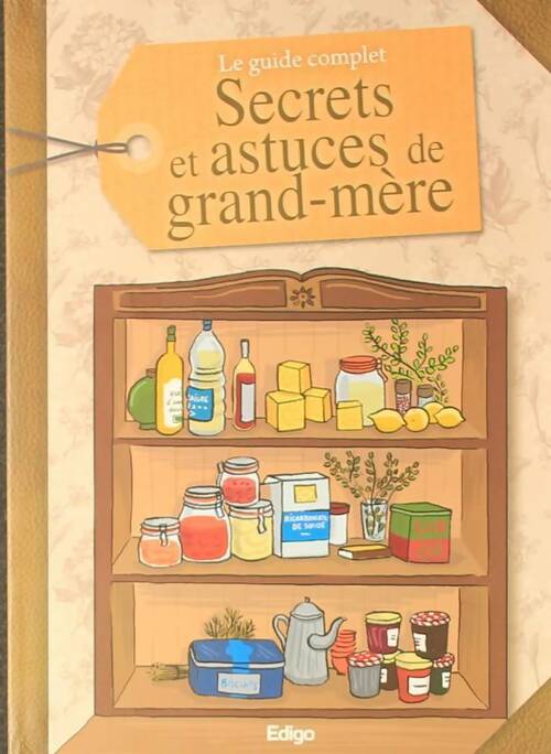 Remèdes de grand-mère - Sandrine Coucke-Haddad - Livre