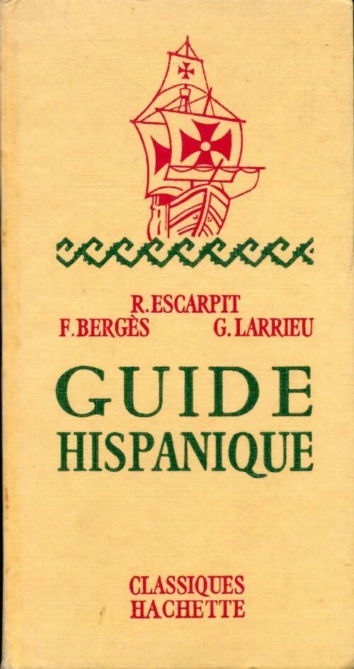 Guide hispanique - Robert Escarpit - Livre