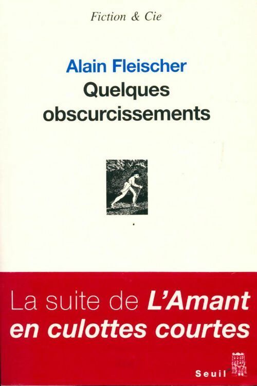 Quelques obscurcissements - Alain Fleischer - Livre