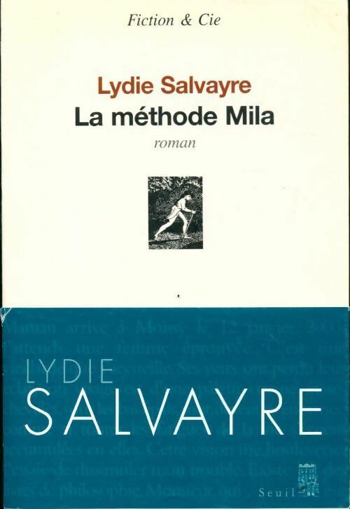 La méthode Mila - Lydie Salvayre - Livre