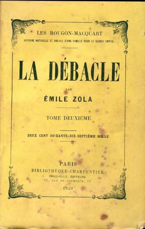 La débâcle Tome II - Emile Zola - Livre