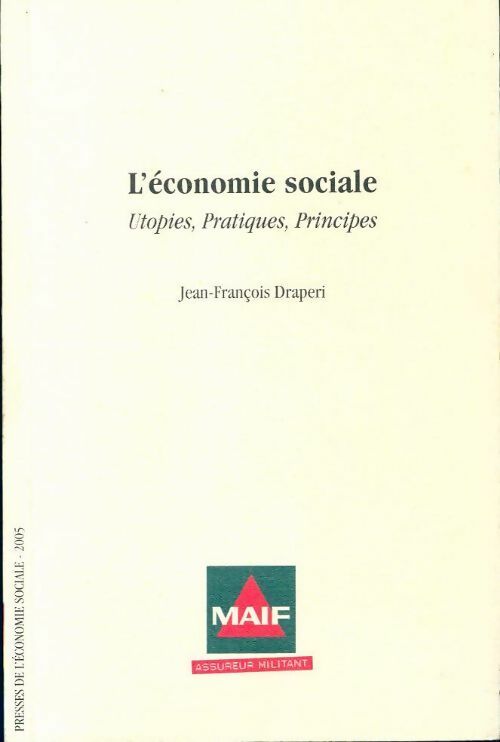 L'économie sociale - Jean-François Draperi - Livre