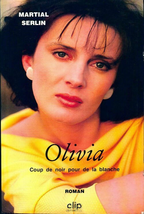 Olivia - Martial Serlin - Livre