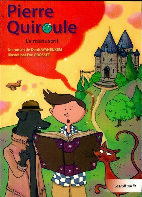 Le manuscrit - Denis Waneukem - Livre