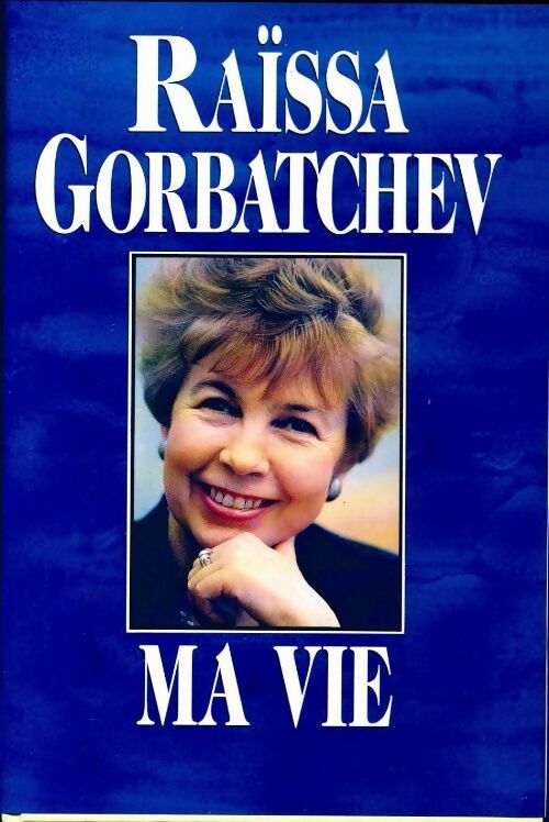 Raïssa Gorbatchev - Urda Jürgens - Livre