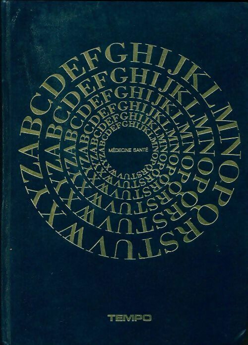 Encyclopédie universelle tempo médecine santé - Gérard Biron - Livre