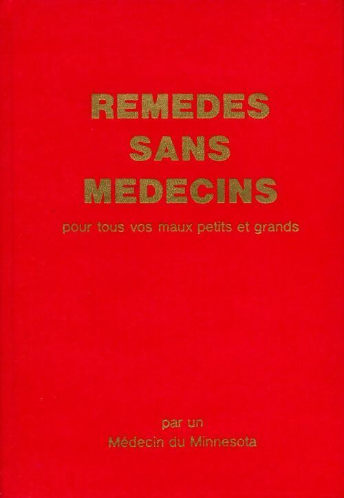 Remèdes sans médecins - Inconnu - Livre