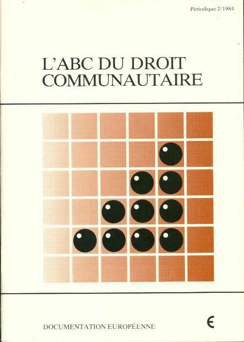 L'abc du droit communautaire - Collectif - Livre