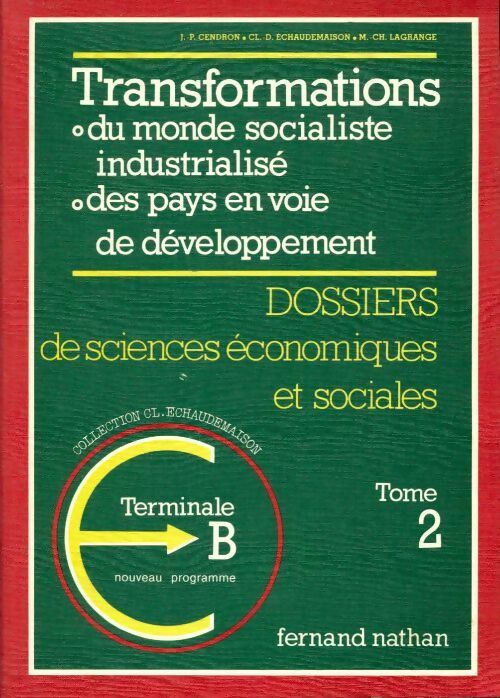 Sciences économiques et sociales Terminale B Tome II - Collectif - Livre
