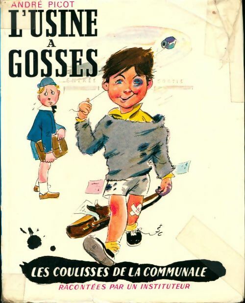 L'usine à gosses - André Picot - Livre