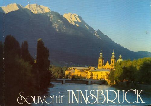 Souvenir d'Innsbruck. Plaquette touristique en français - Romuald Niescher - Livre