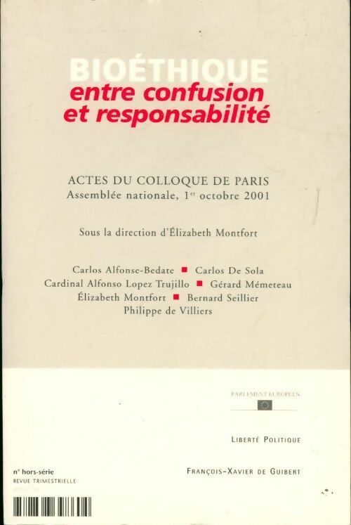Bioéthique entre confusion et responsabilité - Collectif - Livre