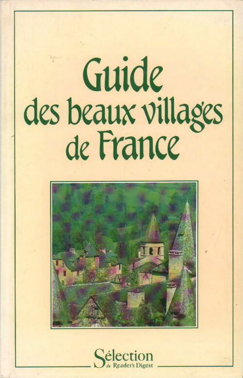 Guide des beaux villages de France - Collectif - Livre