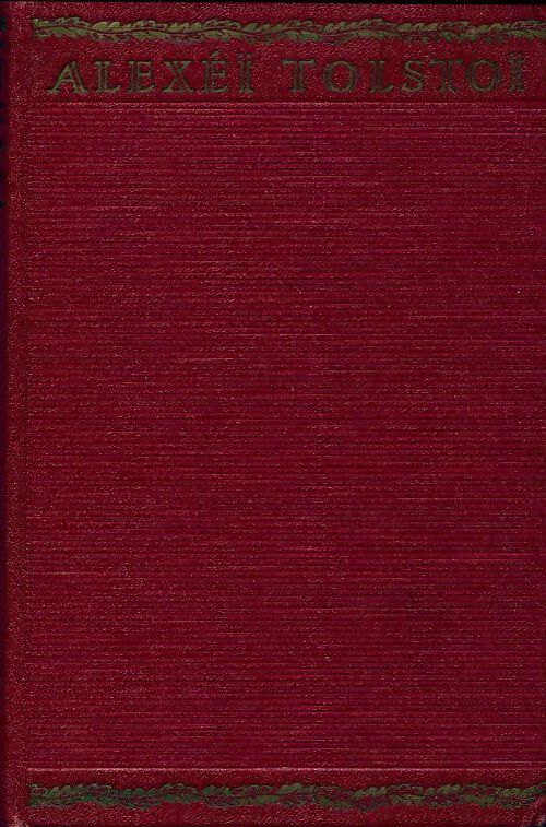 Le chemin des tourments Tome I : Deux soeurs - Alexis Tolstoï - Livre