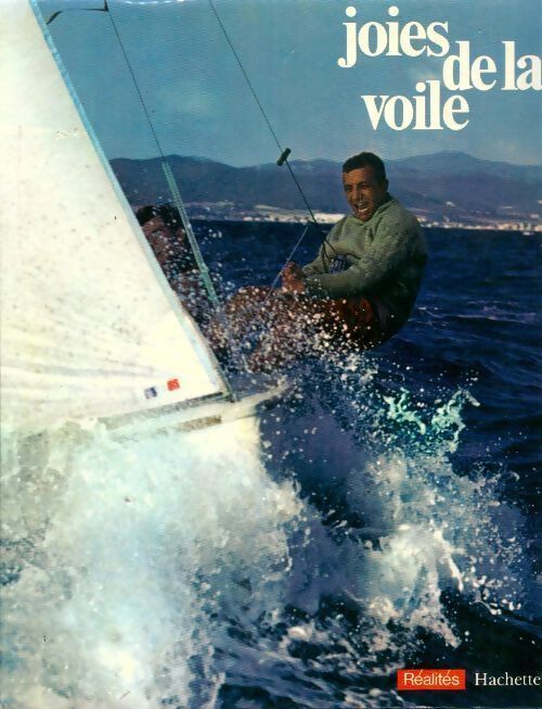 Joies de la voile - Collectif - Livre