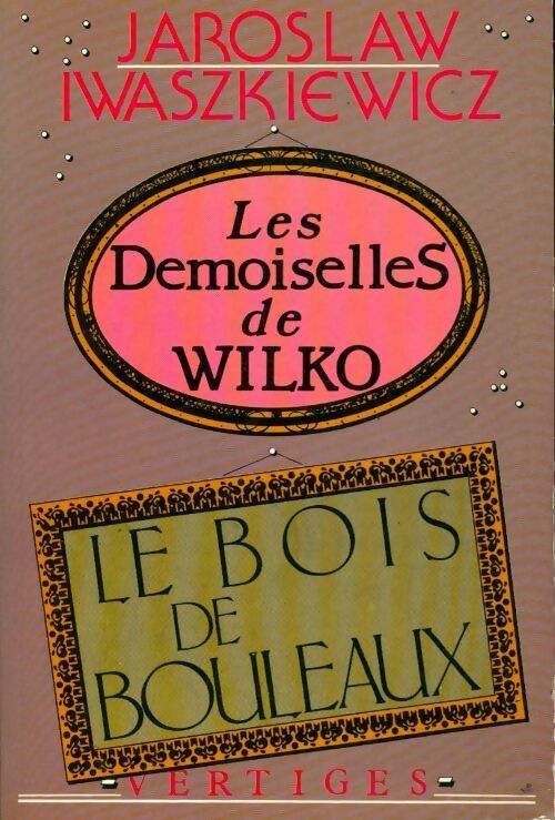 Les demoiselles de Wilko - Jaroslaw Iwaszkiewicz - Livre